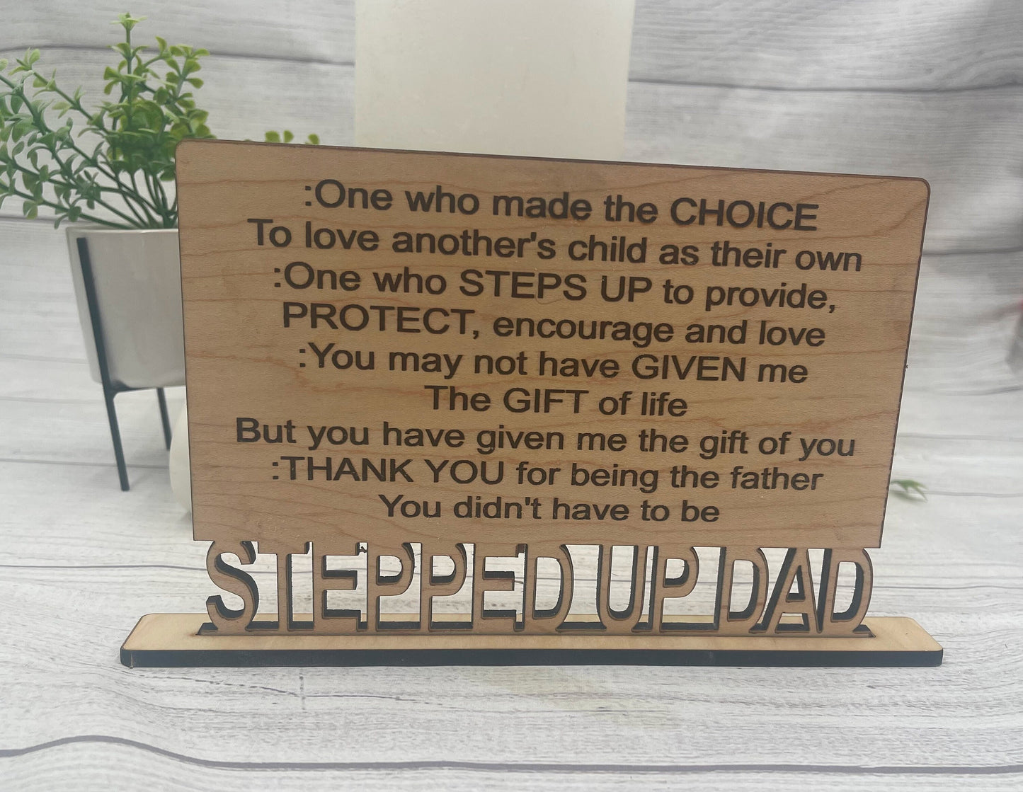 Definition of Stepped Up Dad - Wood Standing Sign Plaque - Father's Day Gift