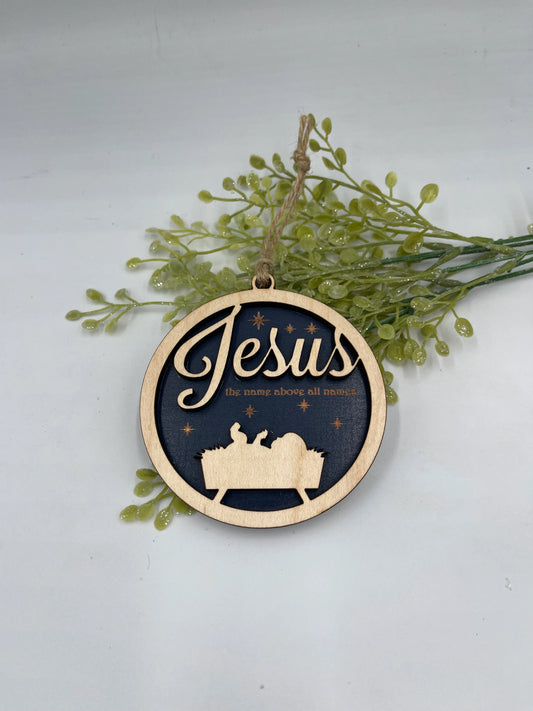 Jesus Christmas Ornament Name Above All Names Religious Ornament Wood Laser Cut Ornament Nativity Ornament for Church Gift Ornament Exchange