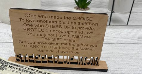 Stepped Up Mom Mother's Day Sign Plaque