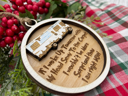 CHRISTMAS VACATION Inspired Christmas Ornament - Cousin Eddie's RV - Clark Quote Gift Griswold Ornaments Griswald Family Christmas