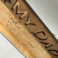 My Dad Fathers Day Wood Desk Plaque