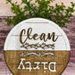 DIRYT CLEAN DISHWASHER Magnet - Farmhouse Inspired Two Tone